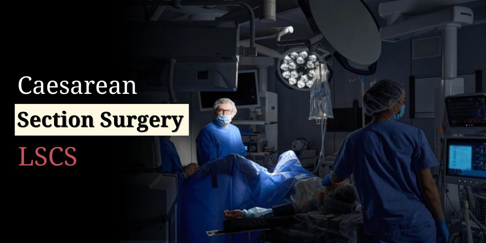 caesarean-section-surgery-in-noida-experienced-obstetrician-surgical-procedure-safe-delivery-sector-50-maternal-care